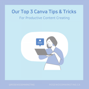 A graphic of a woman holding a laptop looking up Canva tips for content creation for social media