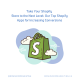 A graphic that has the shopify logo (A green shopping bag with a white S on it) with clouds around the bag. The title reads : "Take your shopify store to the next level: Our top shopify apps for increasing conversions."